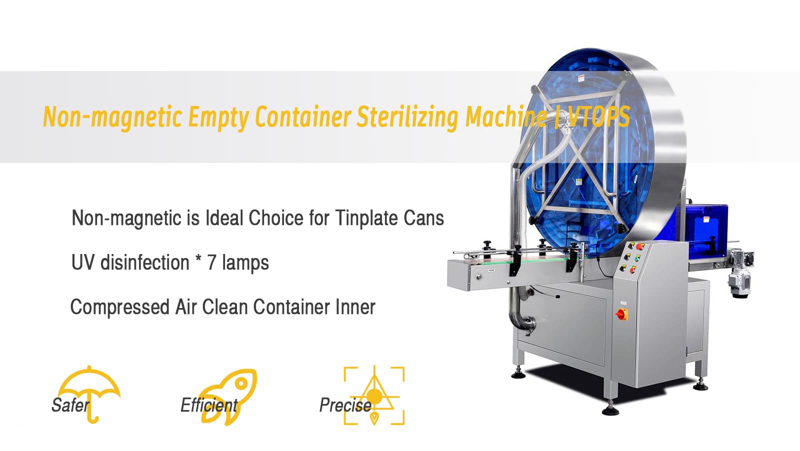 Non-magnetic Empty Container Sterilizer