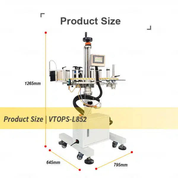 Size of automatic-movable-side-labeling-head-vtops-l852-5
